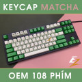 Keycap Cho Bàn Phím Cơ Matcha Thick PBT OEM Profile 108 Phím