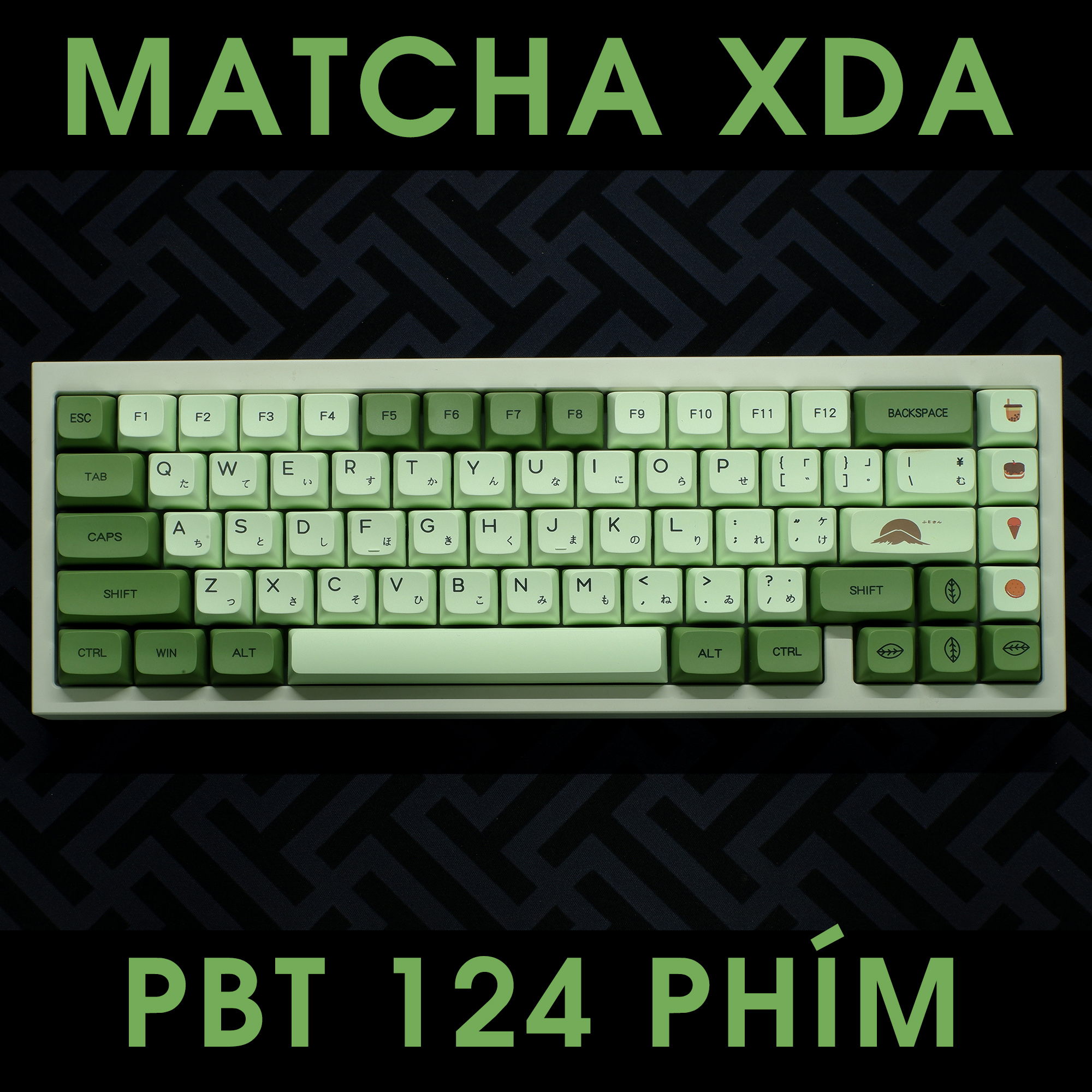 Keycap XDA Matcha 124 Phím Thick PBT | EZPC