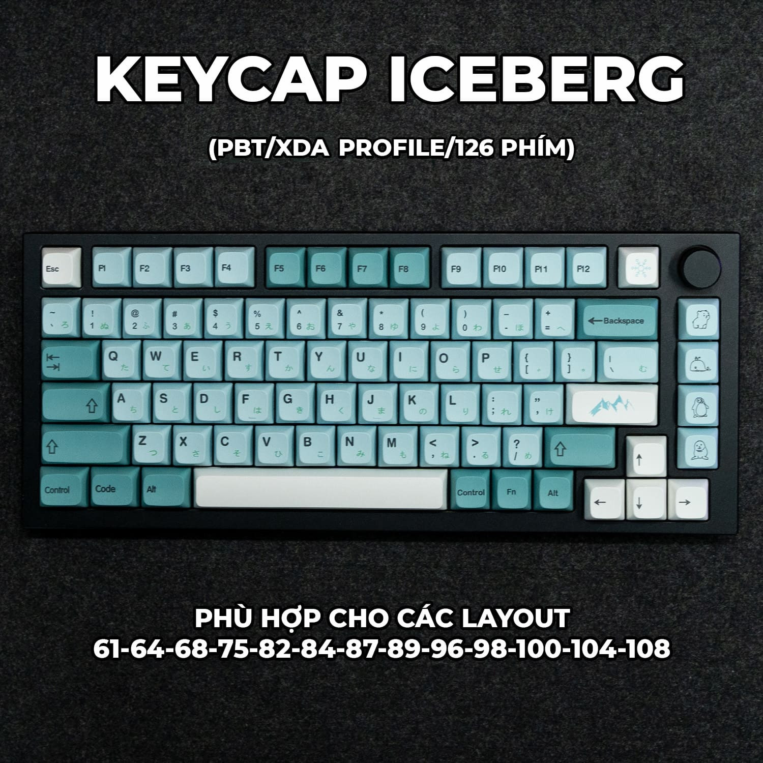 Keycap Cho Bàn Phím Cơ ICEBERG PBT XDA  Profile 126 Phím|EZPC